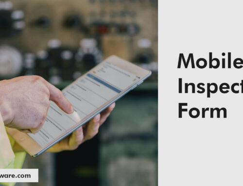 Mobile Inspection Form That Captures Field Data Anywhere with Ease